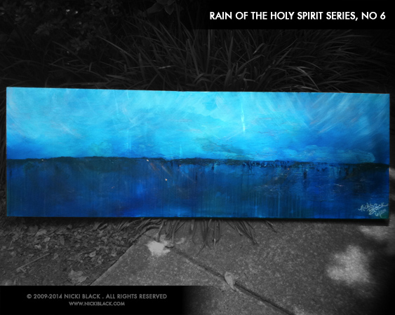 Rain of the Holy Spirit 6